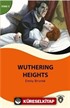 Wuthering Heights Stage 3 İngilizce Hikaye (Alıştırma ve Sözlük İlaveli)
