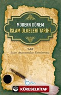 Modern Dönem İslam Ülkeleri Tarihi