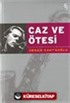 Caz ve Ötesi