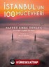 İstanbul'un 100 Mücevheri (Ciltli)