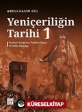 Yeniçeriliğin Tarihi 1. Cilt