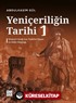 Yeniçeriliğin Tarihi 1. Cilt