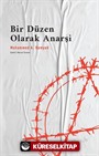 Bir Düzen Olarak Anarşi