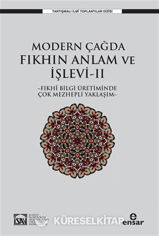 Modern Çağda Fıkhın Anlam ve İşlevi II