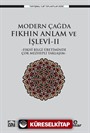 Modern Çağda Fıkhın Anlam ve İşlevi II