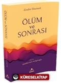 Ölüm ve Sonrası