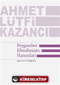 Peygamber Efendimizin Hanımları (Zevcat-ı Tahirat)