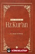 Yüce Kitabımız Hz. Kur'an