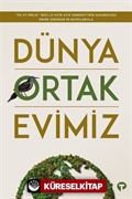 Dünya Ortak Evimiz