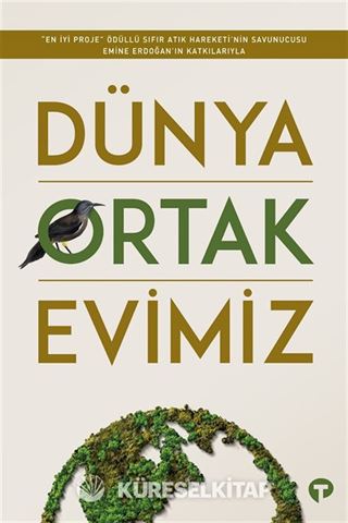 Dünya Ortak Evimiz