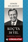 Koç'ta 38 Yıl