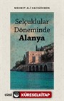 Selçuklular Döneminde Alanya