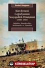 Kürt-Ermeni Coğrafyasının Sosyopolitik Dönüşümü (1908-1914)