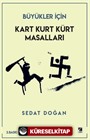 Kart Kurt Kürt Masalları