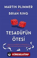 Tesadüfün Ötesi