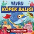 Yavru Köpek Balığı