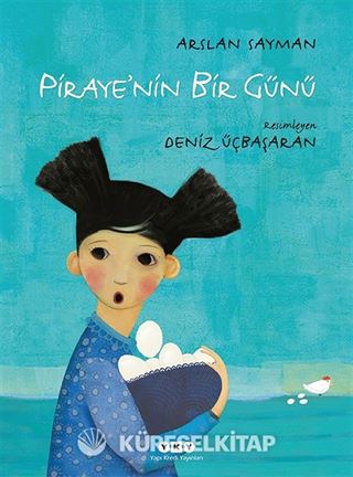 Piraye'nin Bir Günü (Karton Kapak)