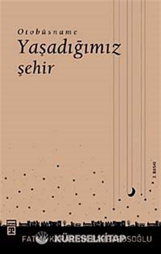 Yaşadığımız Şehir