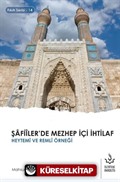 Şafiîler'de Mezhep İçi İhtilaf