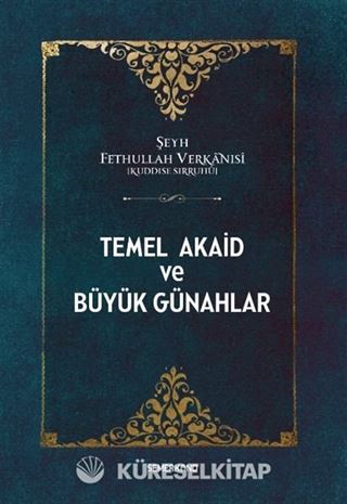 Temel Akaid ve Büyük Günahlar