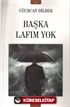 Başka Lafım Yok