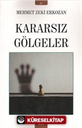 Kararsız Gölgeler