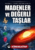 Farklı Yaklaşımlarla Madenler ve Değerli Taşlar