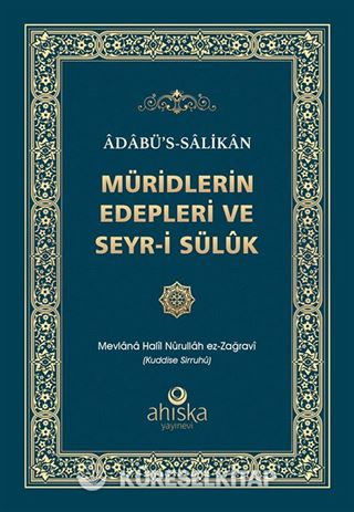 Müridlerin Edepleri ve Seyr-i Sülûk