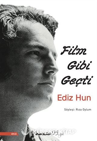 Film Gibi Geçti - Ediz Hun