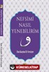 Nefsimi Nasıl Yenebilirim