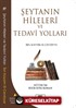 Şeytanın Hileleri ve Tedavi Yolları