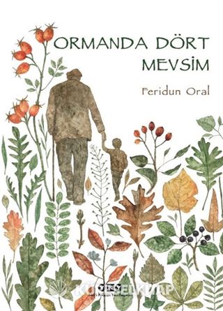 Ormanda Dört Mevsim