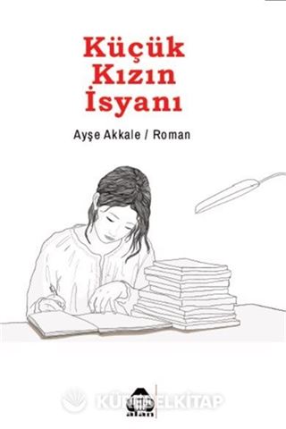 Küçük Kızın İsyanı