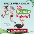 Ben Aslında Kimim?