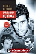 Darağacında Üç Fidan (Ciltli)