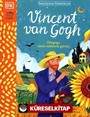 Sanatçının Gördükleri / Vincent Van Gogh