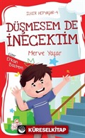 Düşmesem de İnecektim / İlker Hepyaşar 4