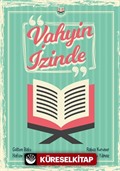 Vahyin İzinde