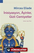 İnisiyasyon, Âyinler, Gizli Cemiyetler