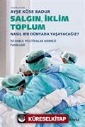 Salgın, İklim, Toplum