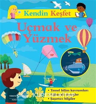 Kendin Keşfet / Uçmak ve Yüzmek