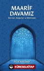 Maarif Davamız