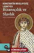 Bizansçılık ve Slavlık