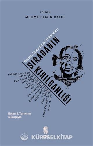 Sıradanın Kırılganlığı