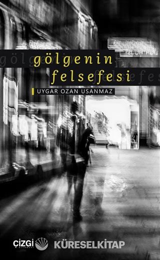Gölgenin Felsefesi