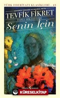 Senin İçin Toplu Hikayeleri (Günümüz Türkçesi ve Orijinal Metin) (Ciltli)