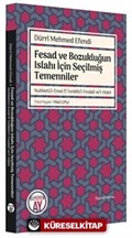 Fesad ve Bozukluğun Islahı İçin Seçilmiş Temenniler