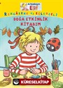 Arkadaşım Elif / Rengarenk ve Eğlenceli Doğa Etkinlik Kitabım