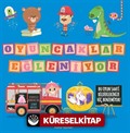 Oyuncaklar Eğleniyor