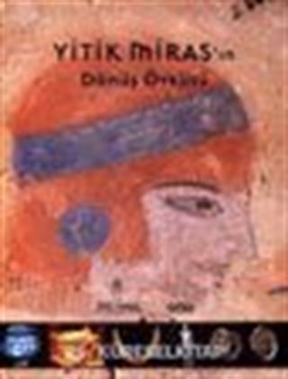 Yitik Miras'ın Dönüş Öyküsü